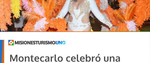 Montecarlo celebró una noche a puro color y alegría con los Carnavales 2026